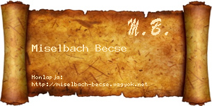 Miselbach Becse névjegykártya